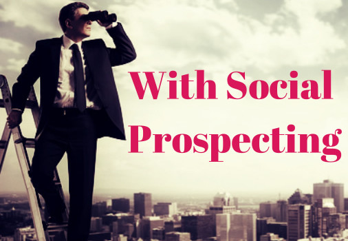 Social Media Prospecting